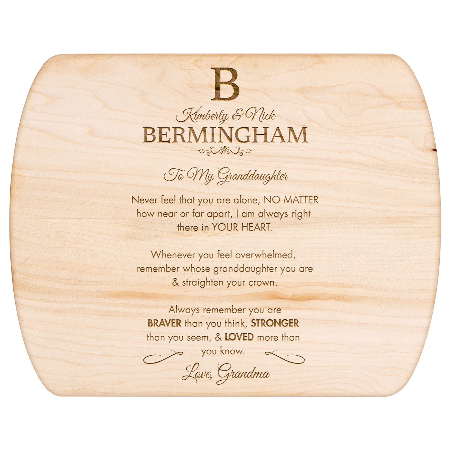 Personalized Monogram Granddaughter "Braver, Stronger, Loved" Hardwood Oval Cutting Board