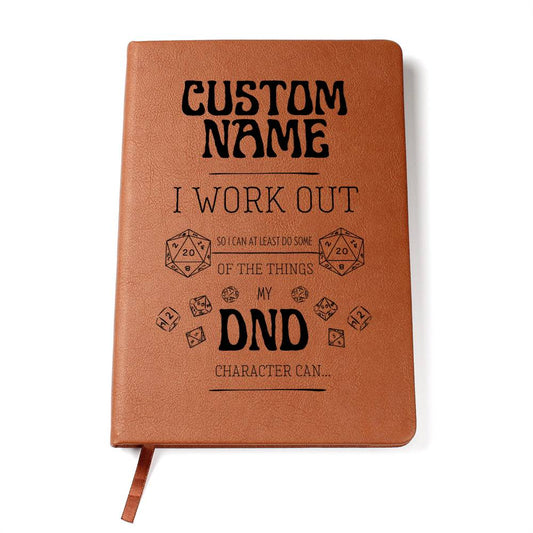 Personalized DND Journal - Funny I Work Out Journal for DND