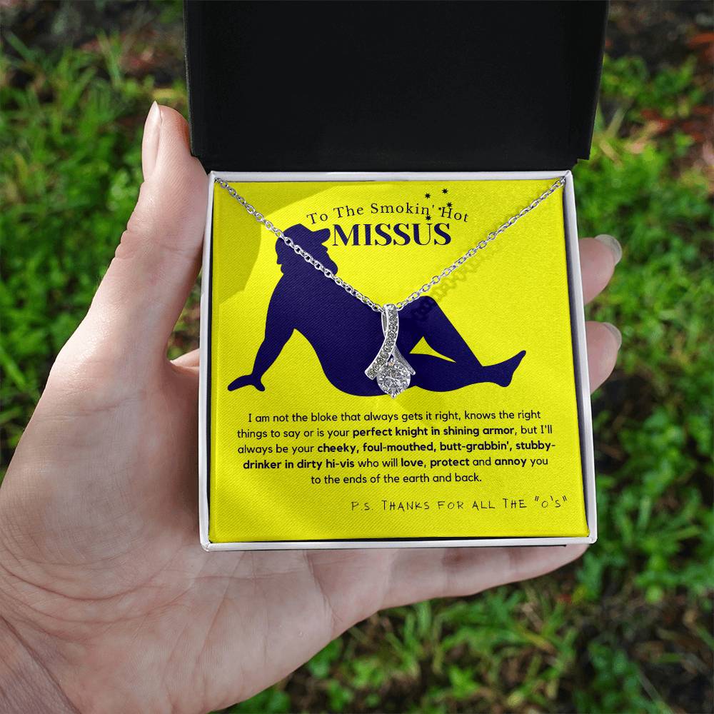 To The Smokin' Hot Missus