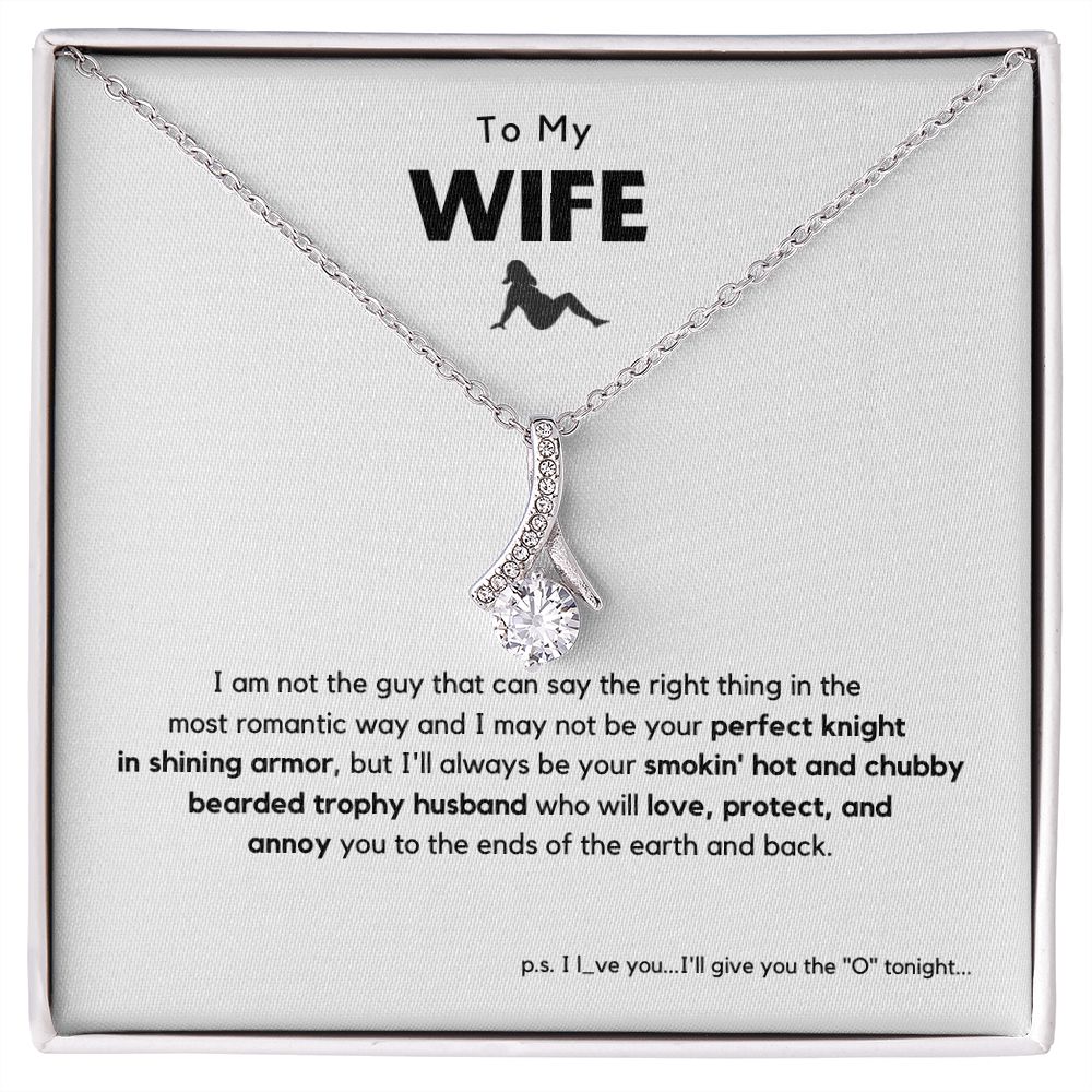 To My Wife Trophy Husband Hilarious Necklace with Message Card
