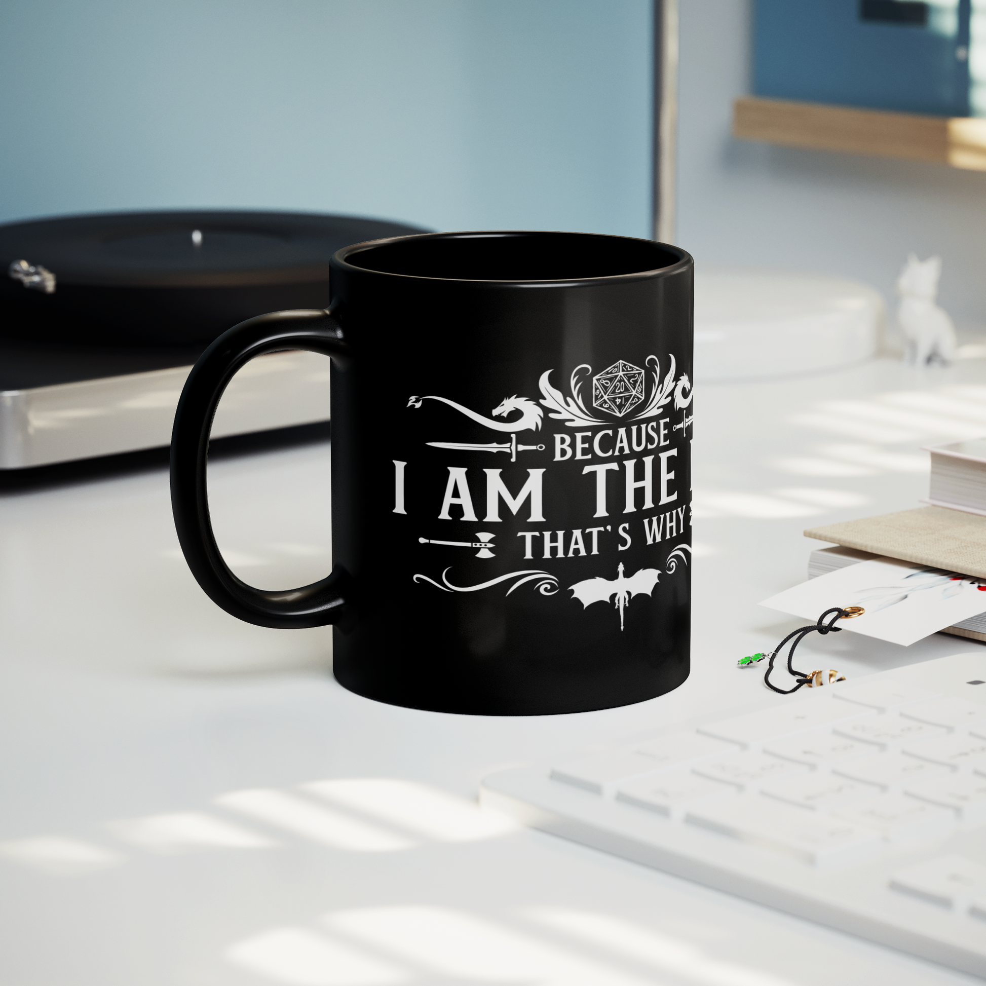 Because_I_am_the_DM_thats_Why_11oz_Mug_Lifestyle_Record_Player_Mockup.png