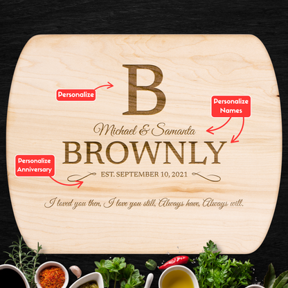 Personalized "I love you still" Hardwood Oval Cutting Board