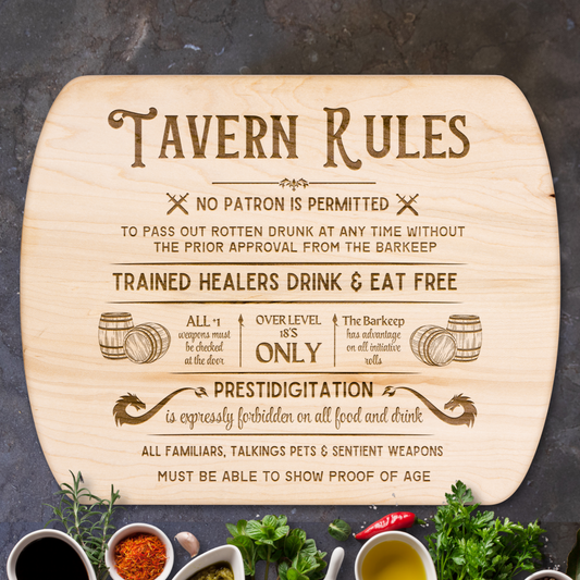 Hardwood Maple Chopping Board for Dungeons and dragons fans with rules of the tavern laser engraved.