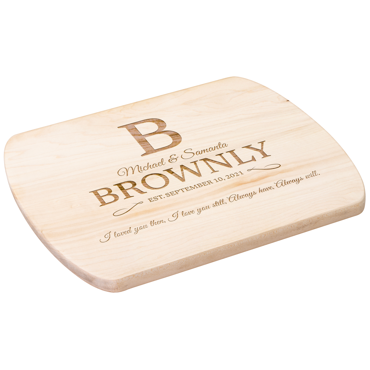 Personalized "I love you still" Hardwood Oval Cutting Board