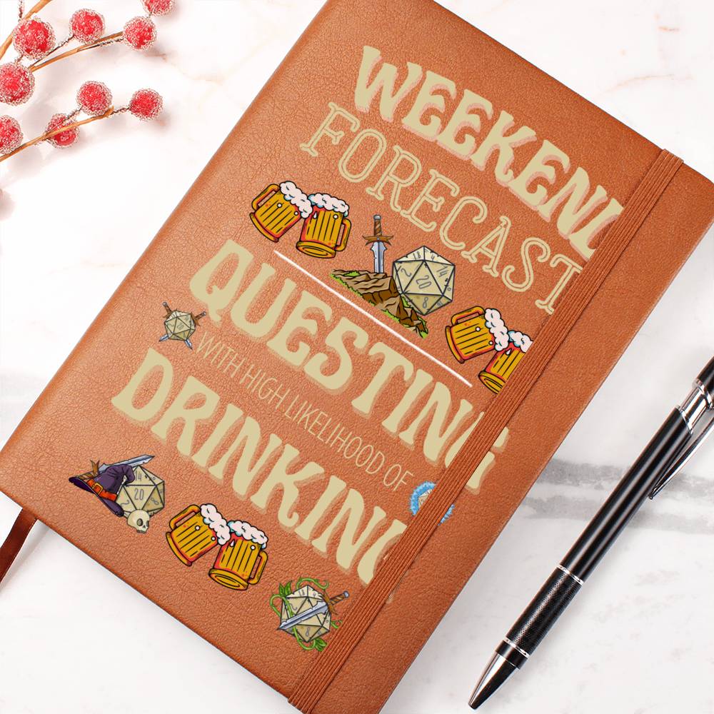 DND Journal Weekend Forecast - Funny DND Journal Gift for DM