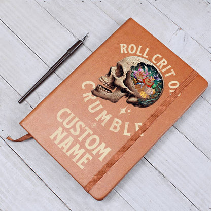 DND Journal Roll Crit or Crumble Custom Personalization Perfect Gift for DM