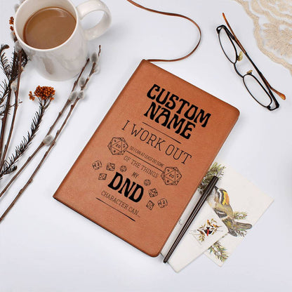 Personalized DND Journal - Funny I Work Out Journal for DND