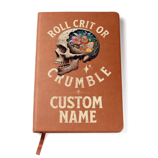 DND Journal Roll Crit or Crumble Custom Personalization Perfect Gift for DM
