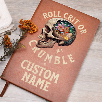 DND Journal Roll Crit or Crumble Custom Personalization Perfect Gift for DM