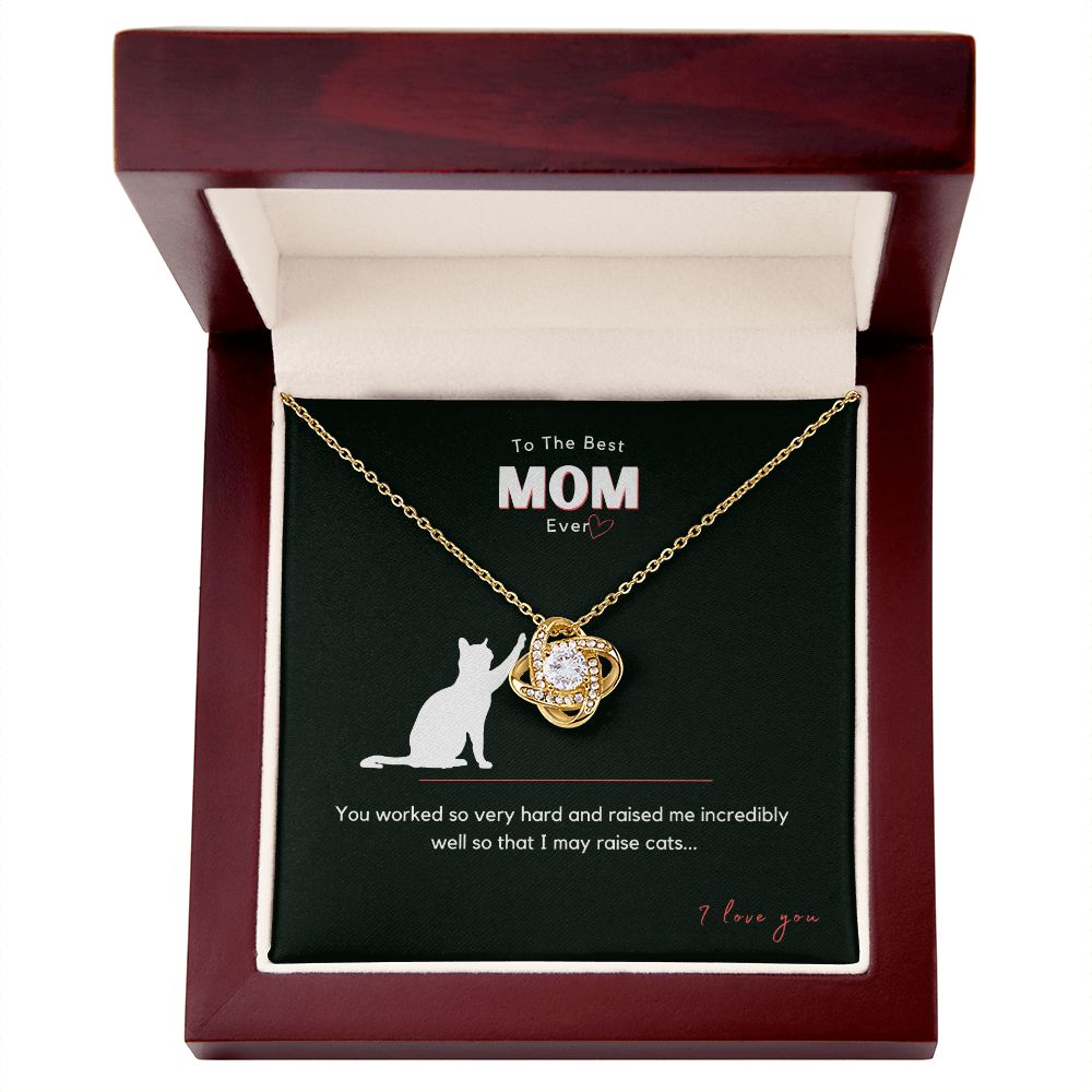To The Best Mom Ever, Raising Cats Love Knot Necklace from Daughter  | Ships FAST & FREE From the USA 🇺🇸