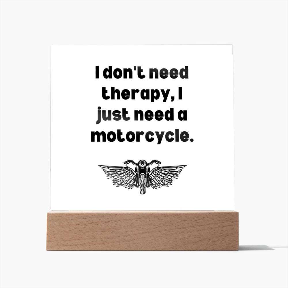 Motorcycles Are Therapy