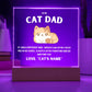 Funny Cat Dad Light Up Sign