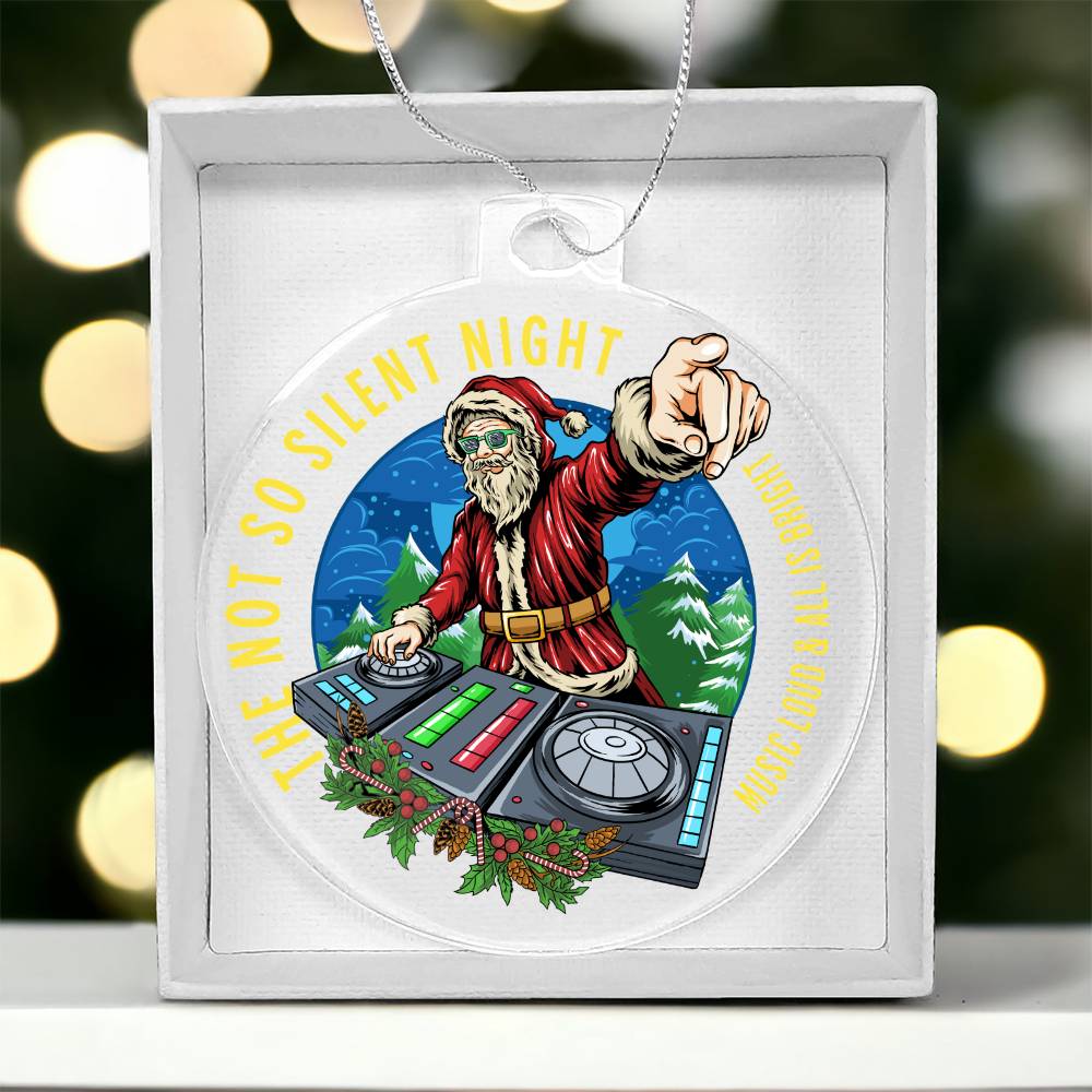 The Not So Silent Night Christmas DJ Ornament - Available for a Strictly Limited Time
