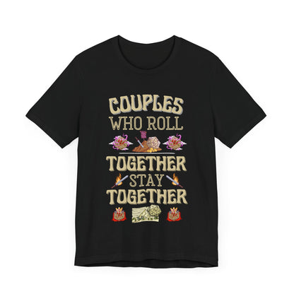 Couples Who Roll Together DND T - Shirt - chaosandthunder