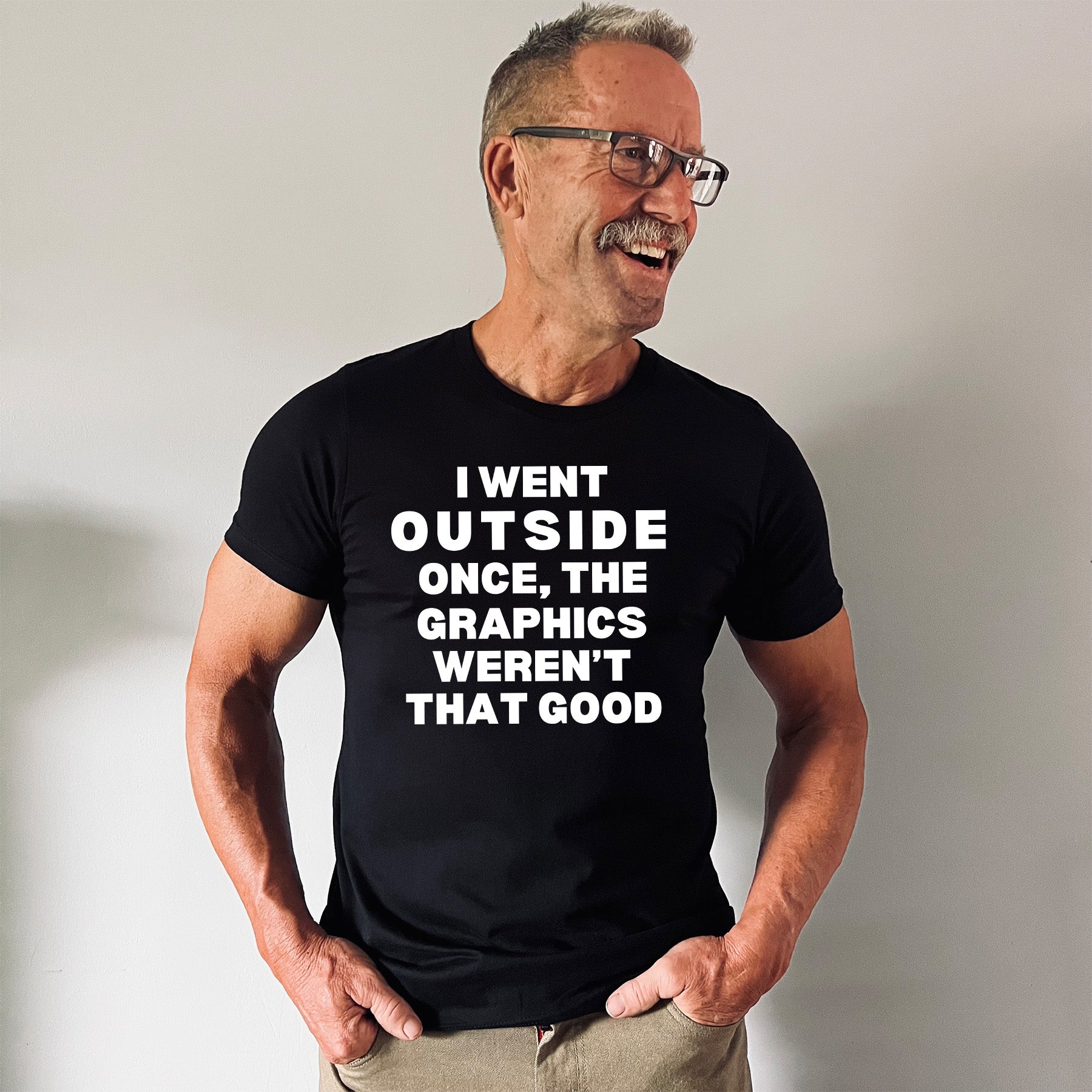 The Graphics Weren't That Good Gaming T - Shirt - chaosandthunder