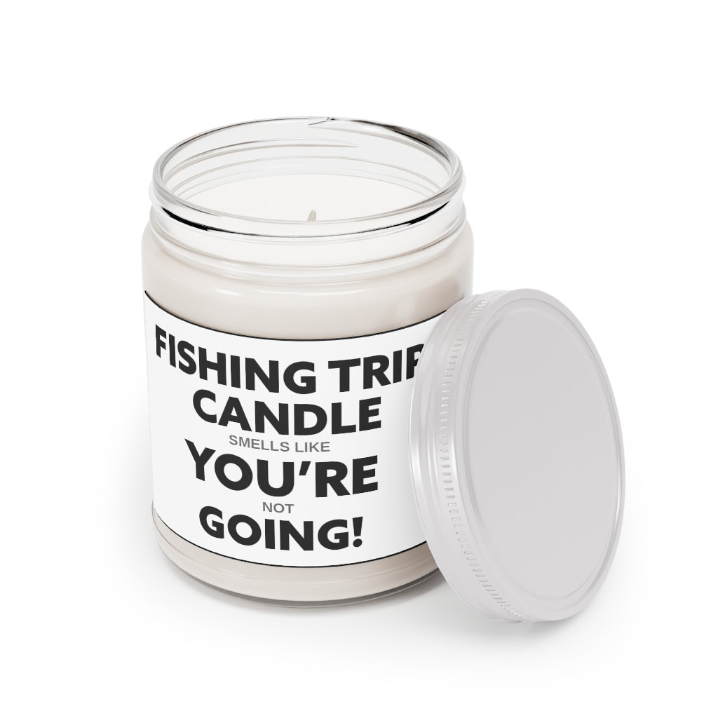 Hilarious Fishing Trip Message - Aromatherapy Candles, 9oz