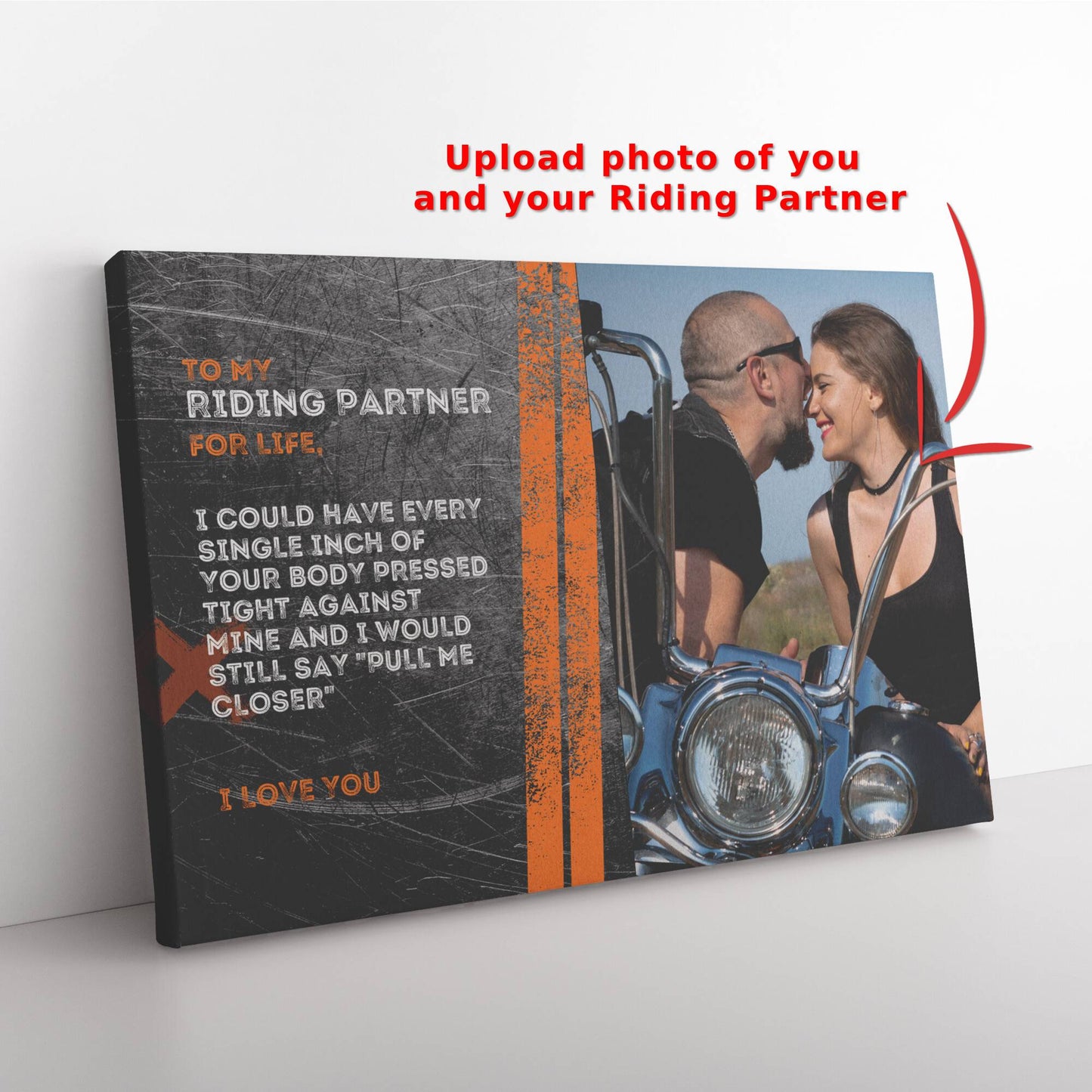 Personalized To My Riding Partner For Life, I Could Have Every Single Inch Of Your Body Pressed Tight Against Mine