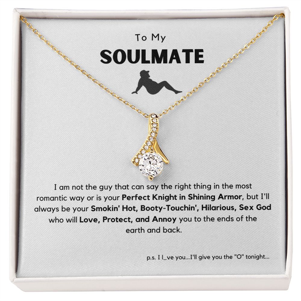 My Soulmate, Booty-Touchin Sex God | Stunning Necklace with Message Card | Ships FAST & FREE From the USA 🇺🇸
