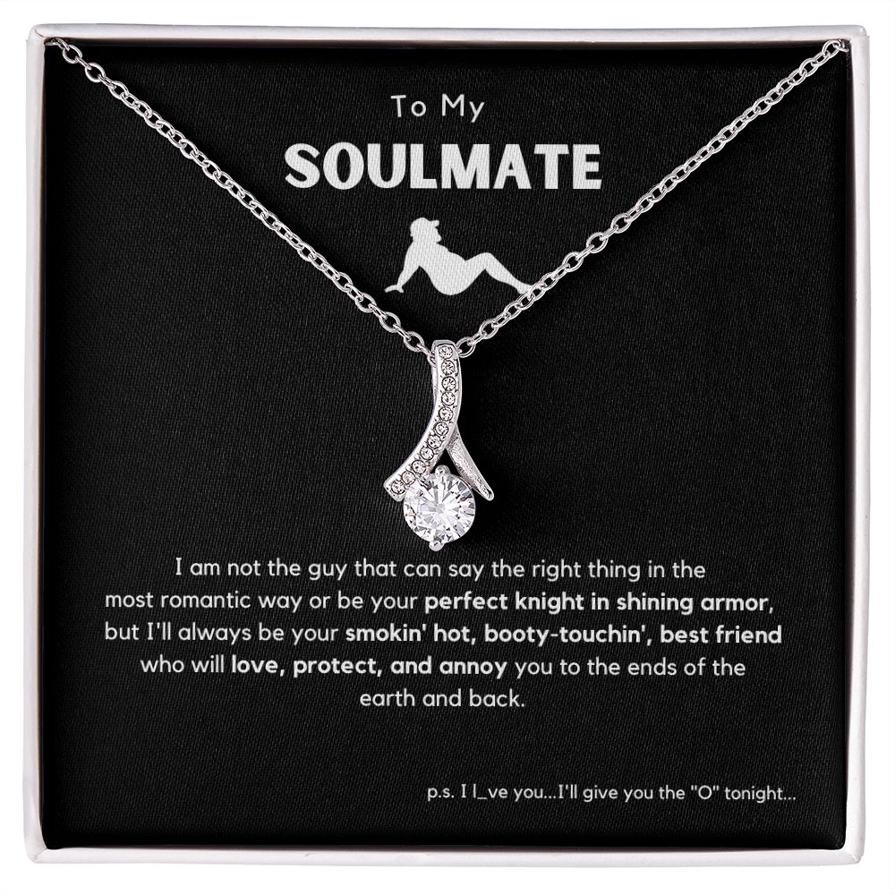 To My Soulmate, Booty-Tounchin' Bestie Stunning Alluring Beauty Necklace | Ships Fast & Free from the USA🇺🇸