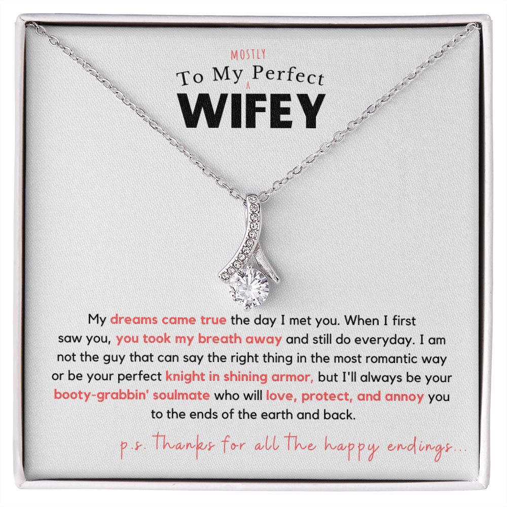 To My Mostly Perfect Wifey, Dreams Come True Necklace | Ships FREE Worldwide 🌏