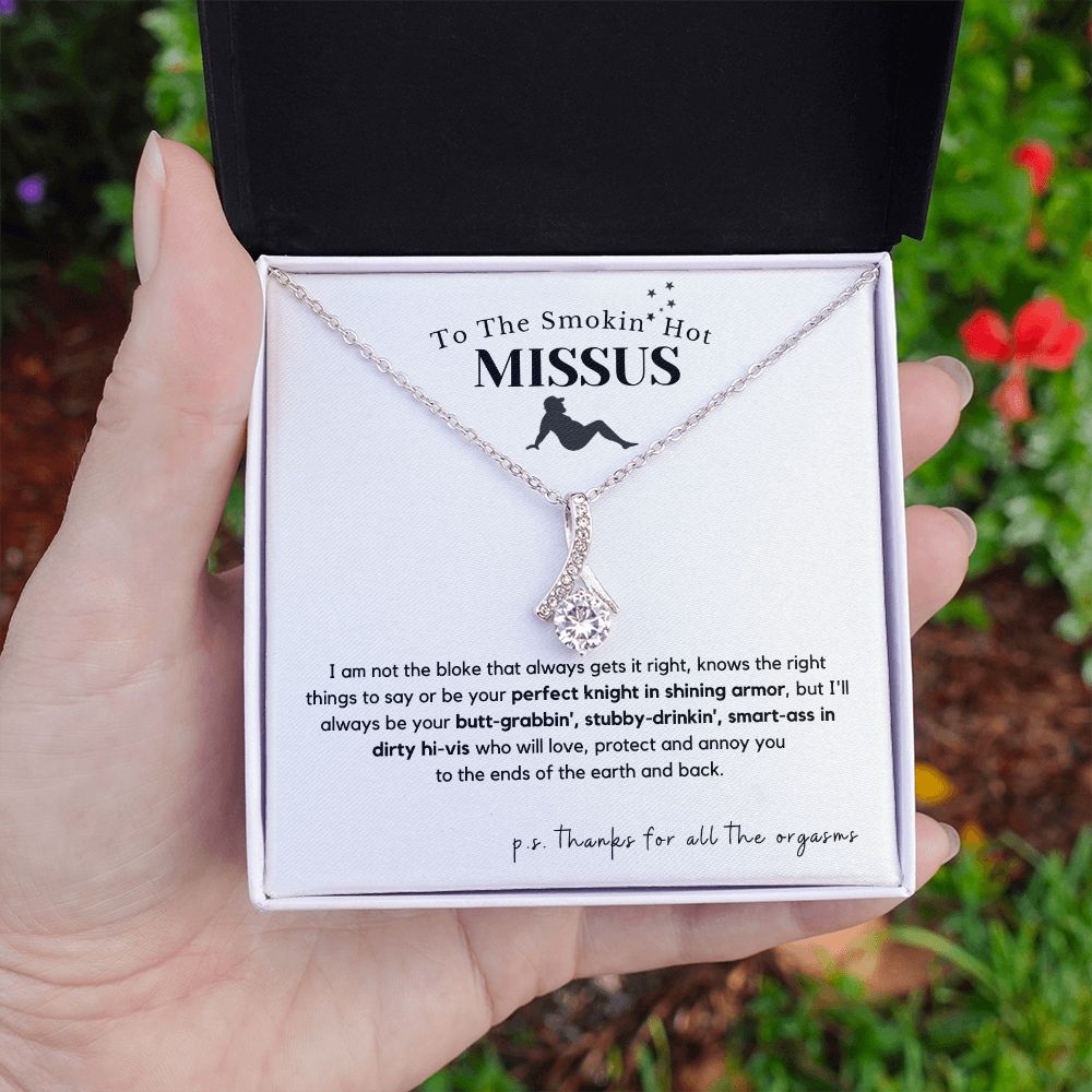 To The Smokin' Hot Missus Hilarious & Heartfelt Necklace | Ships FREE over $70 🇦🇺 Order Before 1st of Dec for Chrissy Delivery