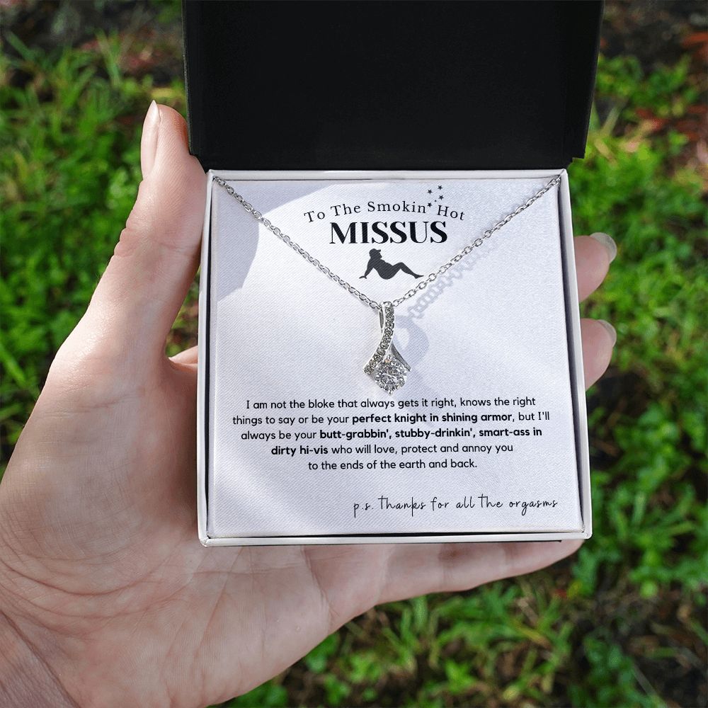 To The Smokin' Hot Missus Hilarious & Heartfelt Necklace | Ships FREE over $70 🇦🇺 Order Before 1st of Dec for Chrissy Delivery