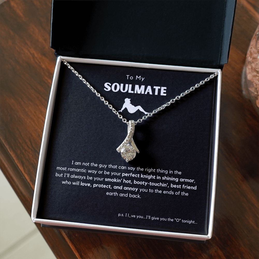 To My Soulmate, Booty-Touchin' Best Mate Necklace | Order before December 18th (Expedited Shipping Only) for Christmas Delivery! Ships FAST & FREE On Orders Over $70 From the USA 🇺🇸