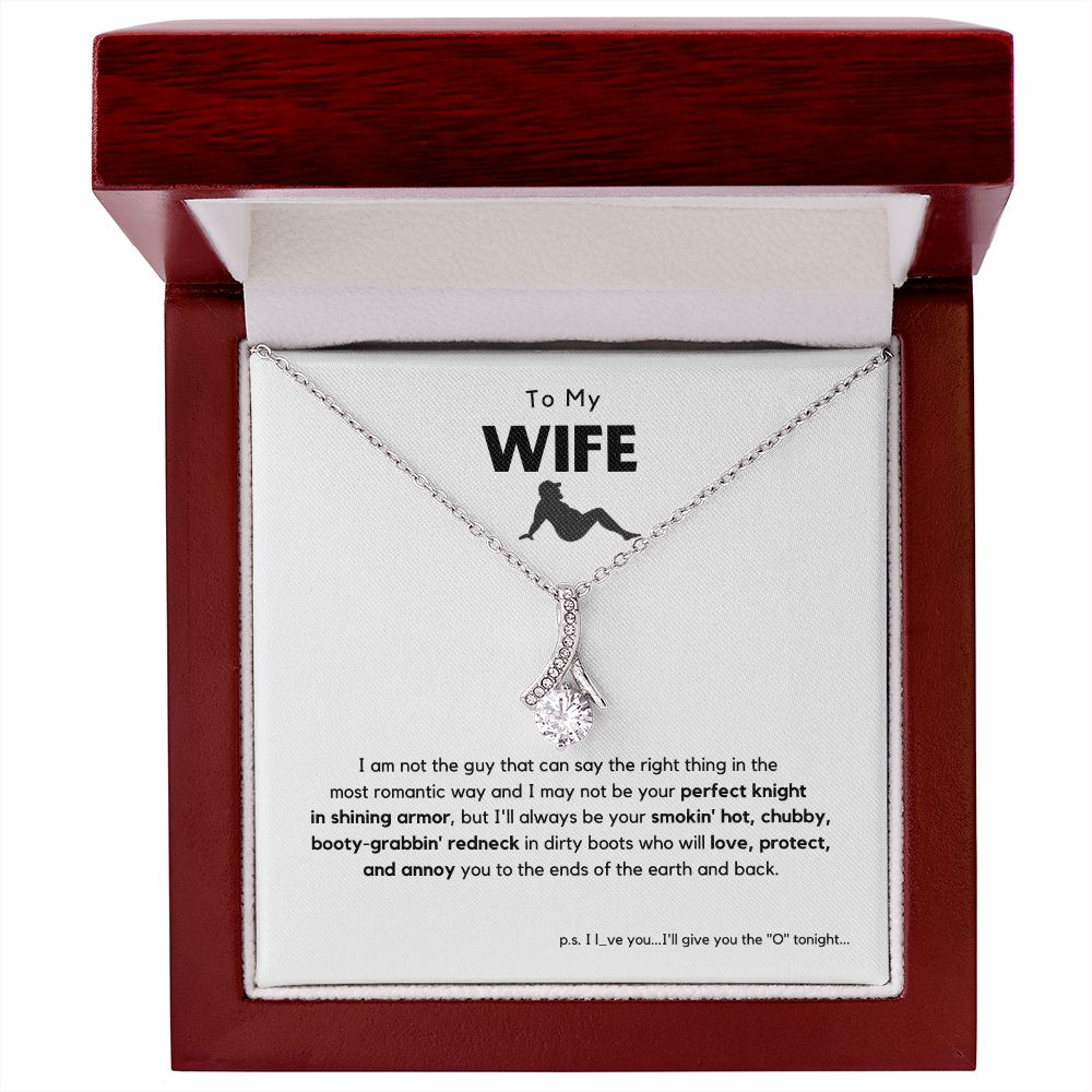 To My Smokin' Hot Wife, Redneck in Dirty Boots | Stunning Necklace with Message Card | Ships FAST & FREE From the USA 🇺🇸