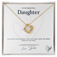To My Daughter - I Love You More - Love, Dad To My Daughter - Stunning Love Knot Necklace