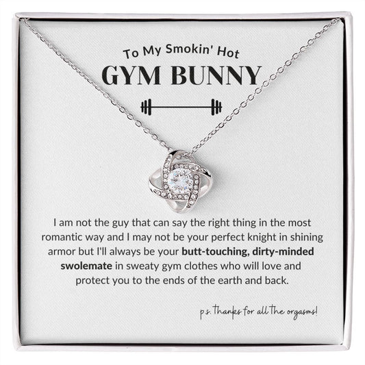 To My Smokin' Hot Gym Bunny, Swolemates - Stunning Love Knot Necklace | Ships FAST & FREE From the USA 🇺🇸