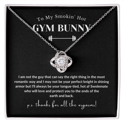 To My Smokin' Gym Bunny, Knight in Shining Armor | Stunning Love Knot Necklace | Ships FAST & FREE From the USA 🇺🇸