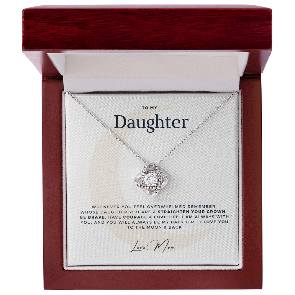 To My Daughter - To The Moon - From, Mom - Stunning Love Knot Necklace