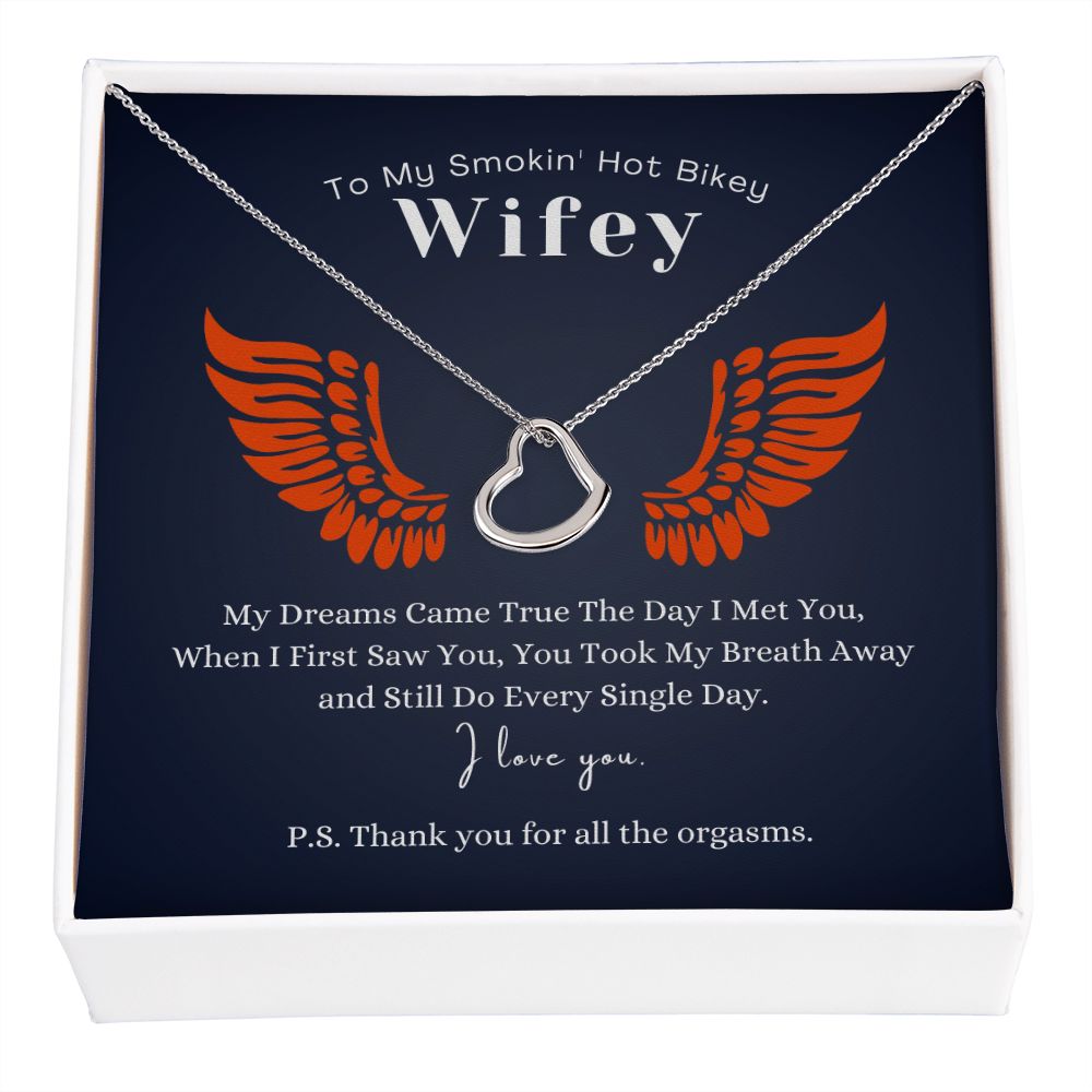 My Bikey Wifey, My Dreams Came True - Limited Edition - FREE SHIPPING