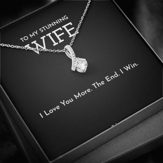 My Stunning Wife - I Love You More Necklace